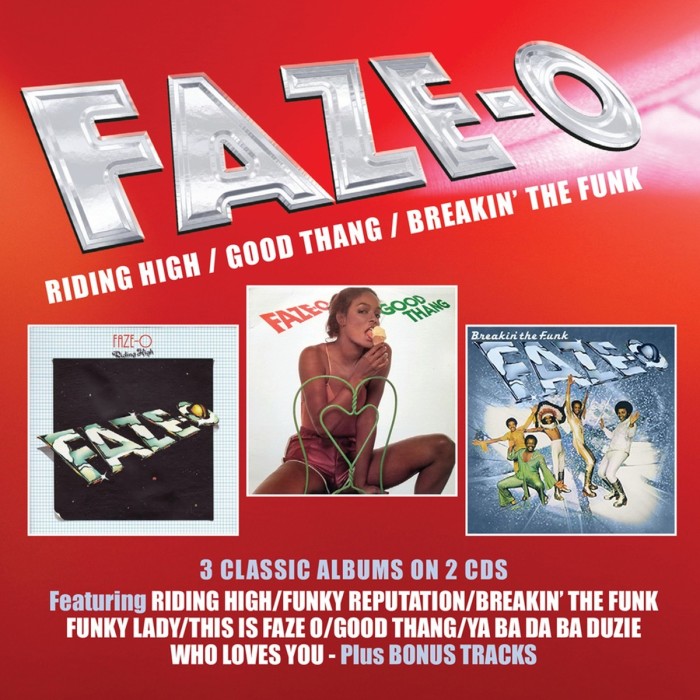 Faze-O - Riding High / Good Thang / Breakin’ The Funk (3 Albums On 2Cds)