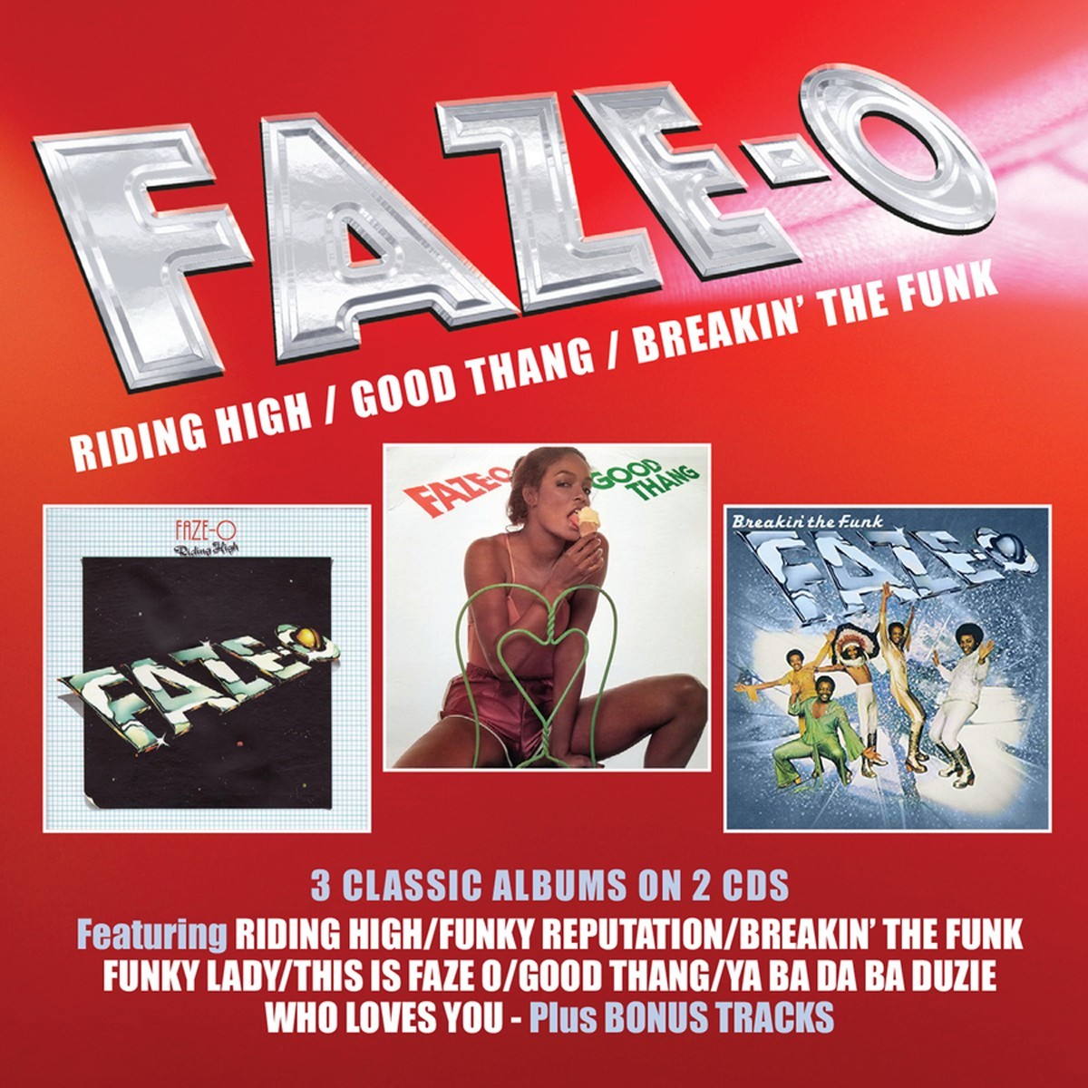 Faze-O - Riding High / Good Thang / Breakin’ The Funk (3 Albums On 2Cds)