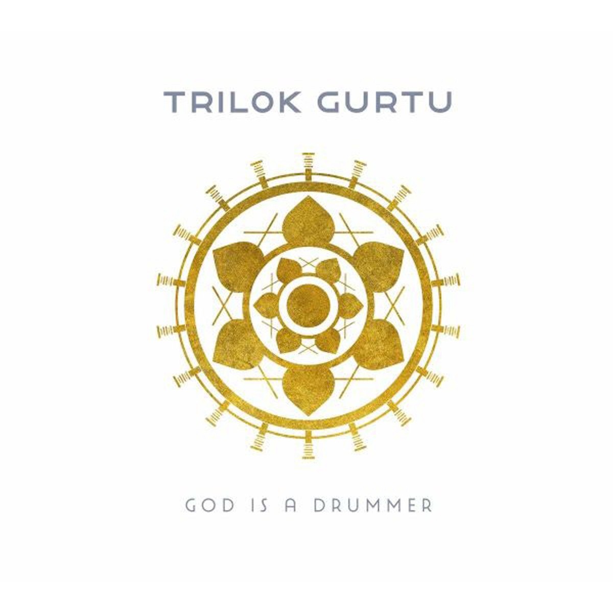 Trilok Gurtu - God Is A Drummer