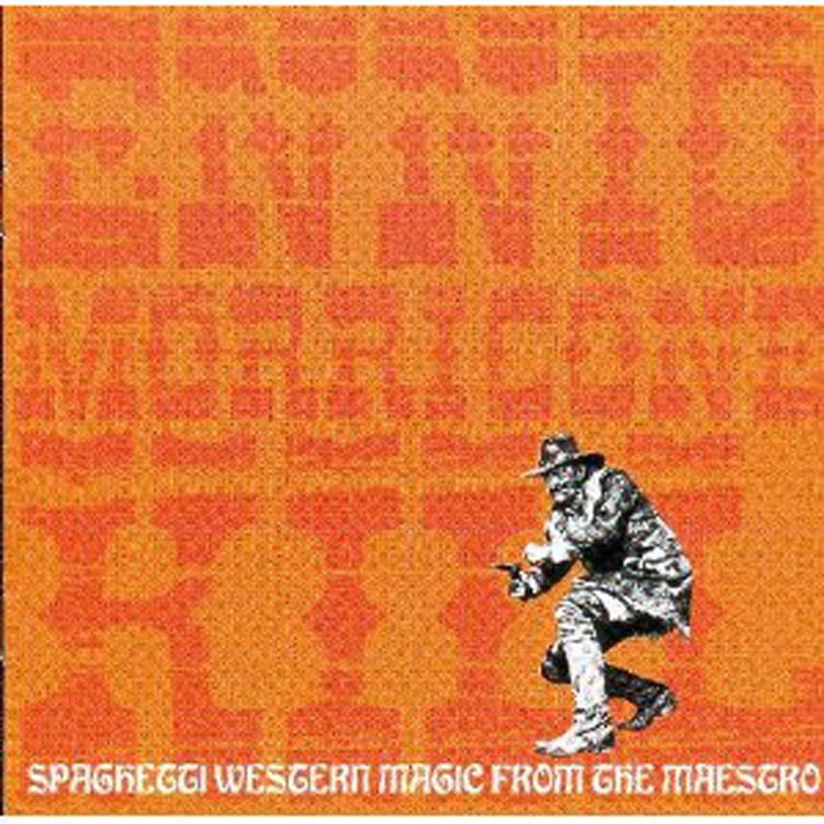 Ennio Morricone - Morricone Kill (Spaghetti Western...)