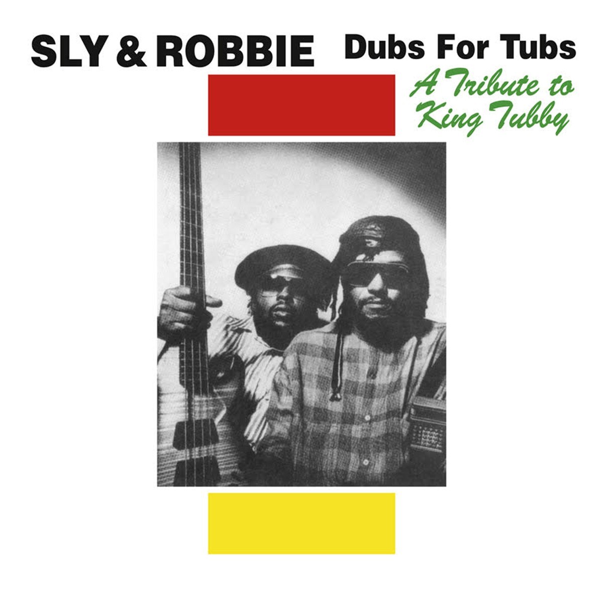 Sly & Robbie - Dubs For Tubs: A Tribute To King Tubby