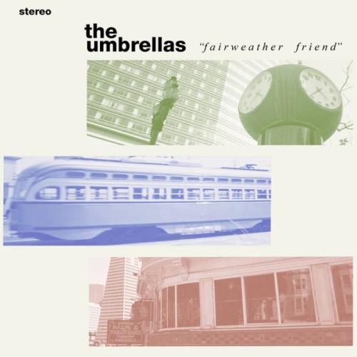 Umbrellas - Fairweather Friend (Green Vinyl)
