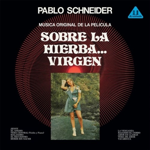 Pablo Schneider - Sobre La Hierba...Virgen