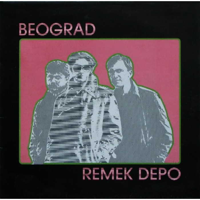 Beograd - Remek Depo