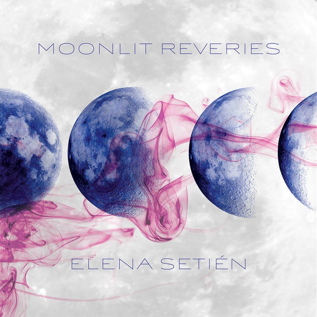 Elena Setien - Moonlit Reveries (Translucent Blue Viny)