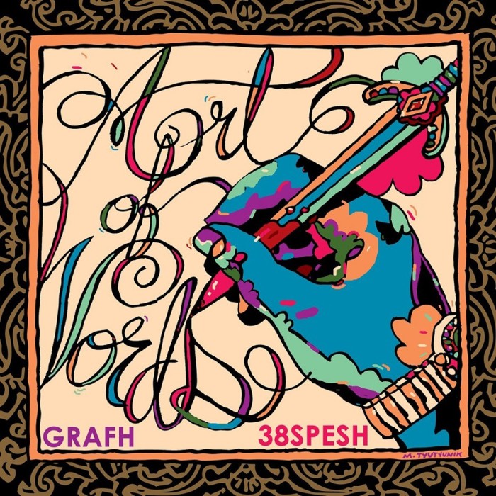 Grafh & 38 Spesh - Art Of Words