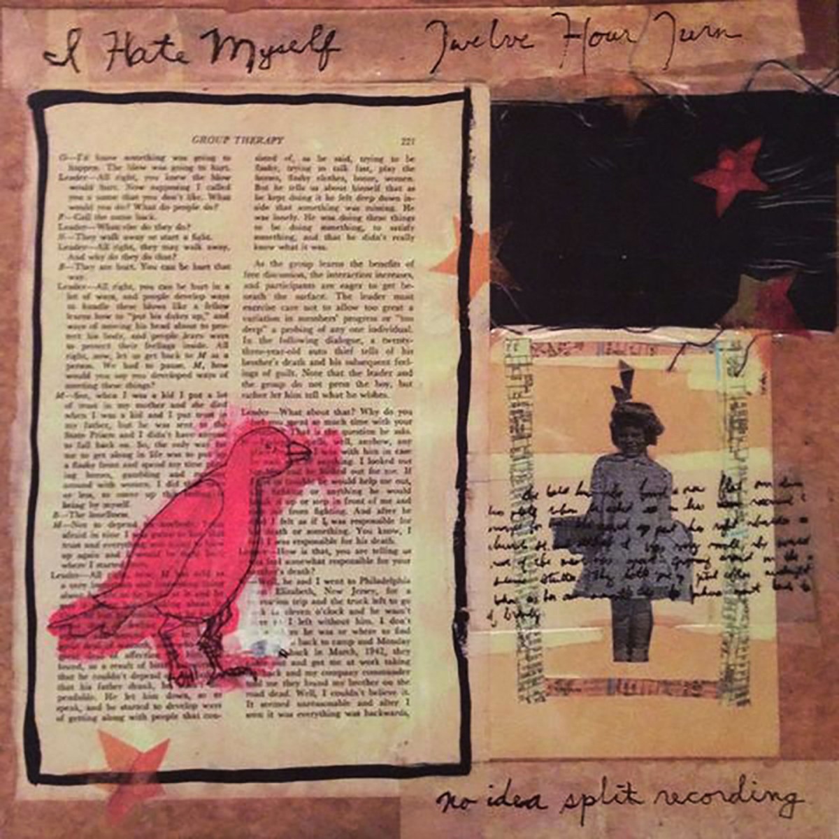 I Hate Myself & 12 Hour Turn - Split