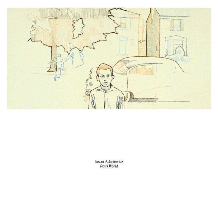 Jason Adasiewicz - Roy's World