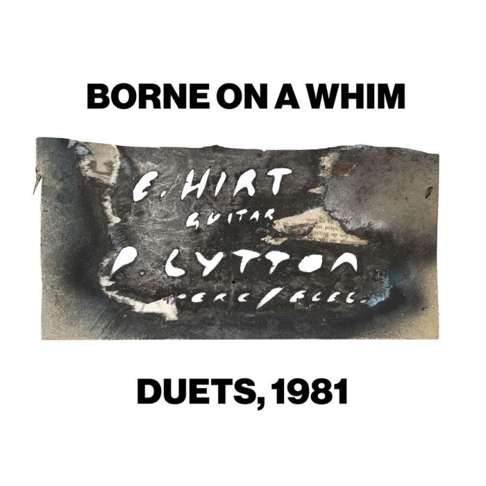 Paul Lytton & Erhard Hirt - Borne On A Whim - Duets, 1981