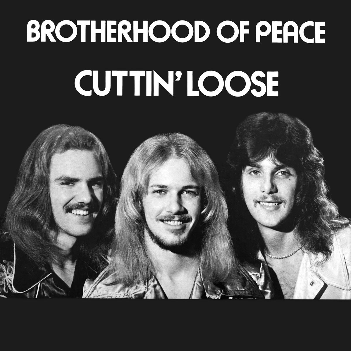 Brotherhood Of Peace - Cuttin' Loose