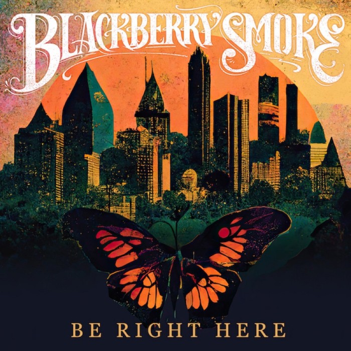 Blackberry Smoke - Be Right Here (180G Color Vinyl)