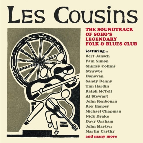 Various Artists - Les Cousins - The Soundtrack Of Soho's Legendary Folk & Blues Club