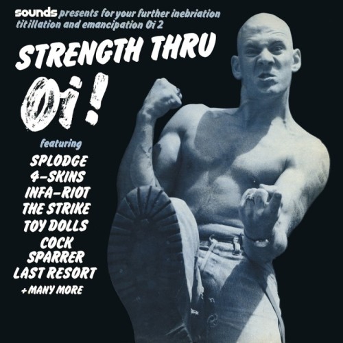Various Artists - Strength Thru Oi!