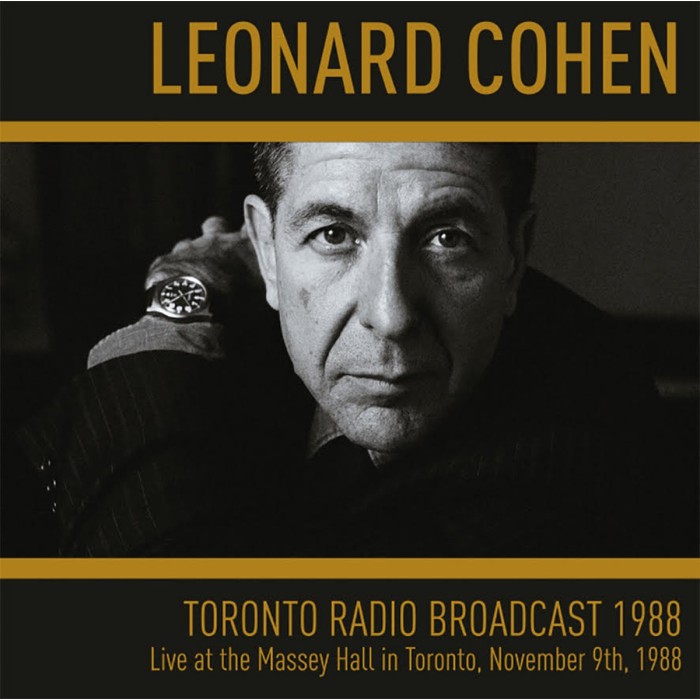 Leonard Cohen - Toronto Radio Broadcast 1988