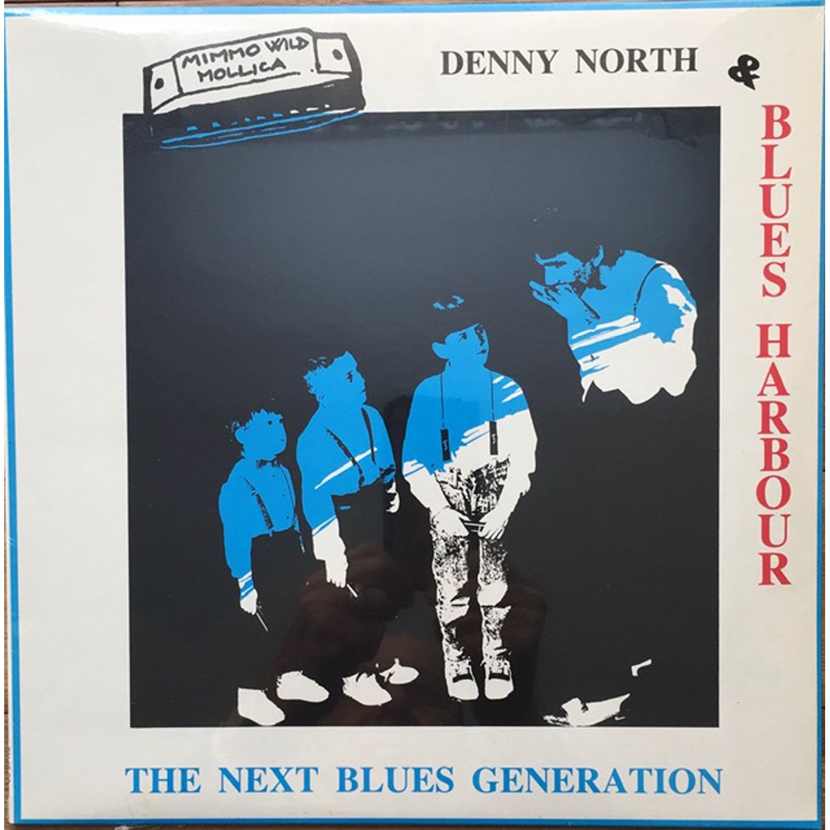 Denny North & Blues Harbour - The Next Blues Generation