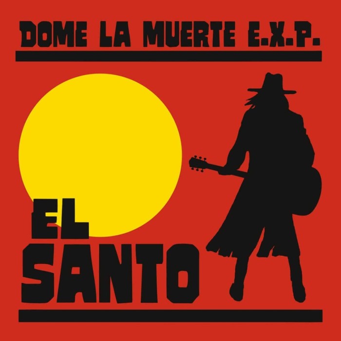 Dome La Muerte E.X.P. - El Santo
