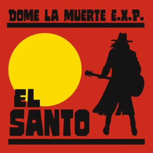 Dome La Muerte E.X.P. - El Santo (Red Vinyl)