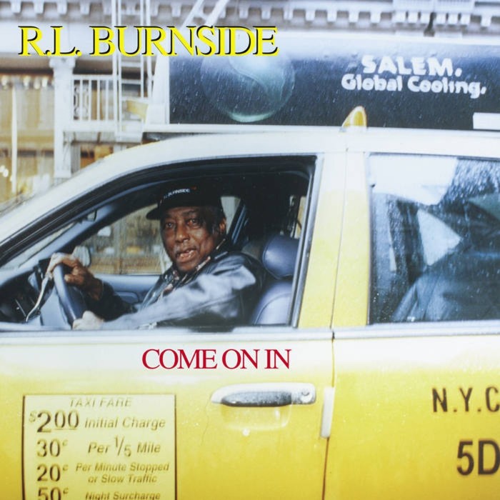 R.L. Burnside - Come On In
