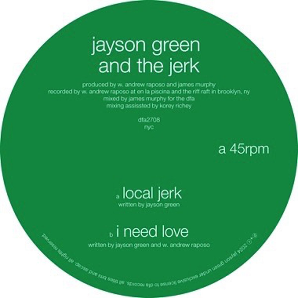 Jayson Green & The Jerk - Local Jerk / I Need Love