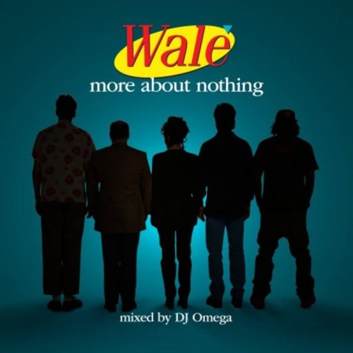 Wale - More About Nothing (Ltd. Yellow Cover)