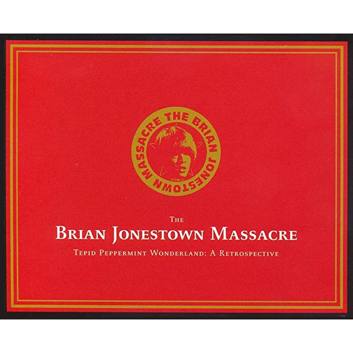 The Brian Jonestown Massacre - Tepid Peppermint Wonderland: A Retrospective