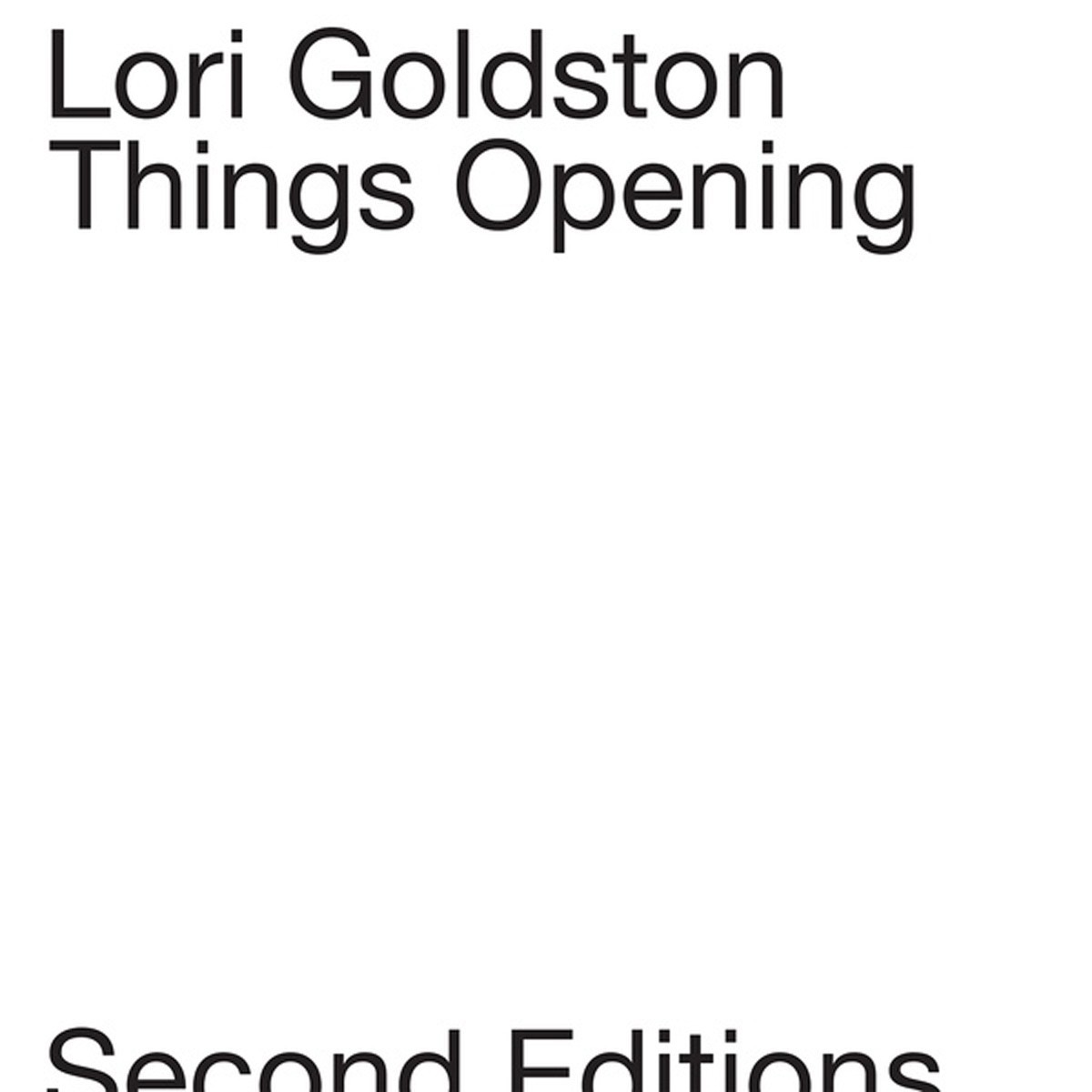 Lori Goldston - Things Opening