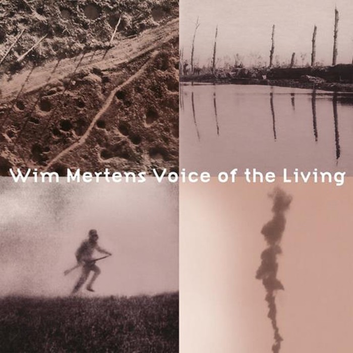 Wim Mertens - Voice Of The Living