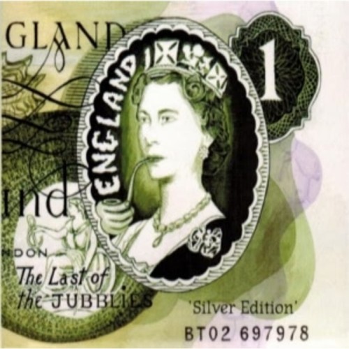 England - The Last Of The Jubblies (Silver Vinyl)