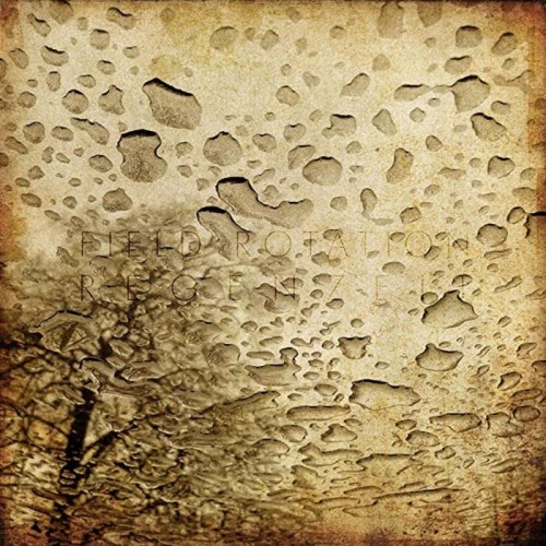 Field Rotation - Regenzeit