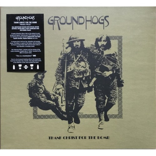 Groundhogs - Thank Christ For The Bomb (Standard Edition)