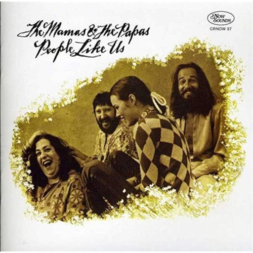 The Mamas & The Papas - People Like Us (Deluxe Expanded Edition)