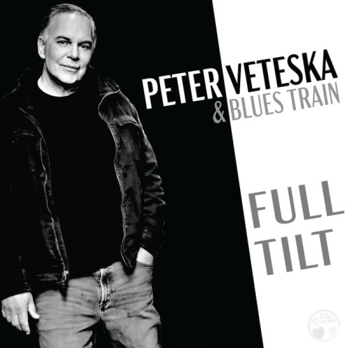Peter Veteska & The Blues Train - Full Tilt