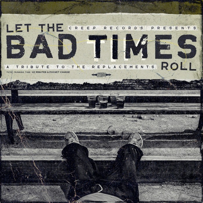 Various Artists - Let The Bad Times Roll (A Tribute To The Replacements)