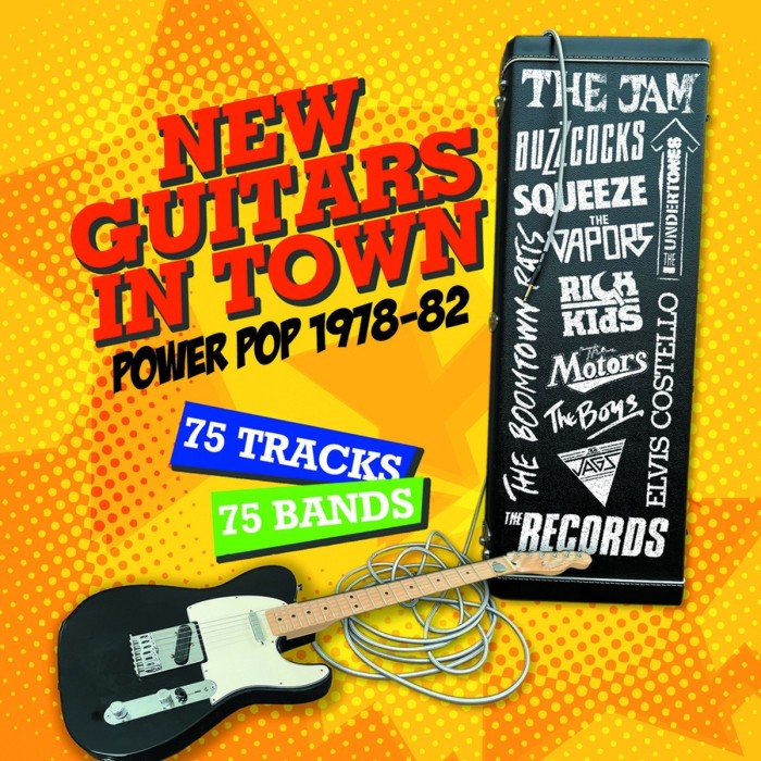 Various Artists - New Guitars In Town - Power Pop 1978-82