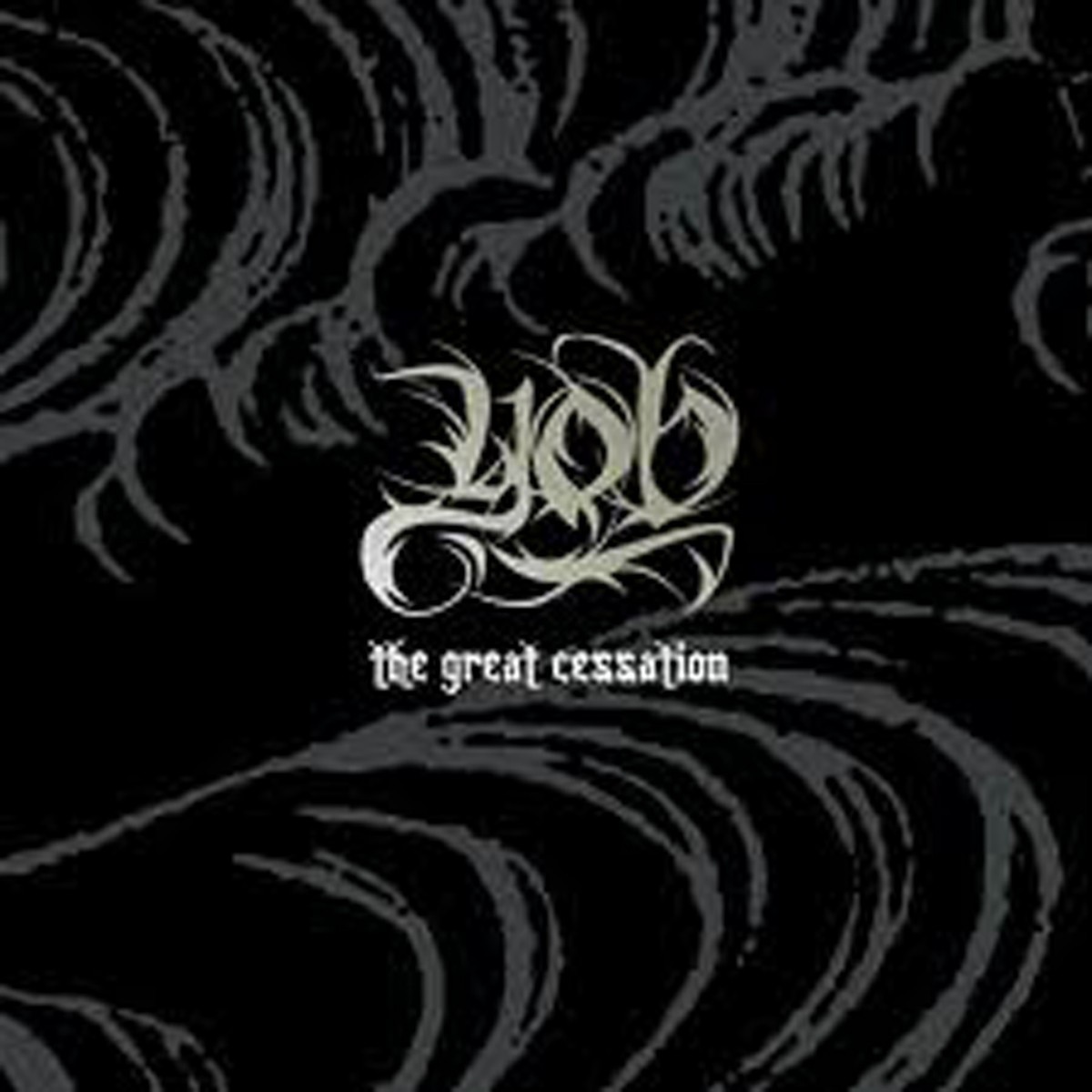 Yob - The Great Cessation