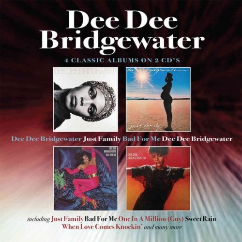 Dee Dee Bridgewater - Dee Dee Bridgewater / Just Family / Bad For Me / Dee Dee Bridgewater