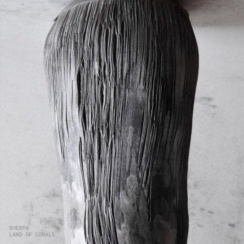 Sherpa - Land Of Corals