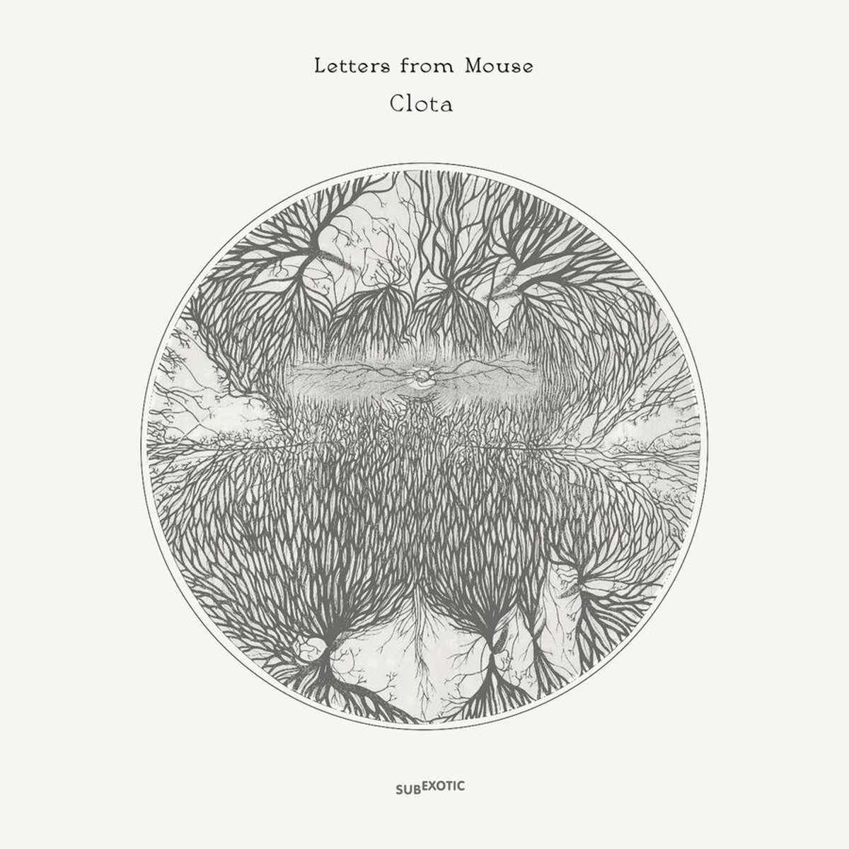 Letters From Mouse - Clota (Clear Vinyl)