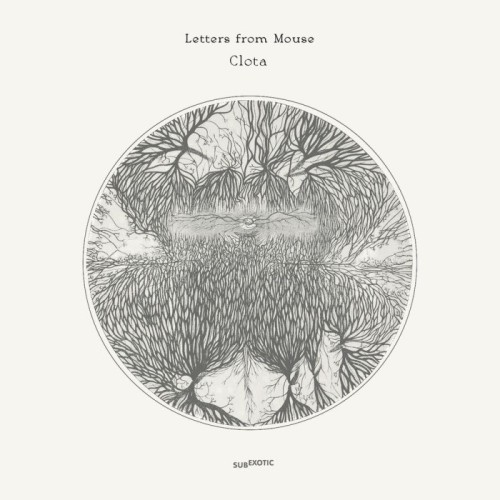 Letters From Mouse - Clota (Clear Vinyl)