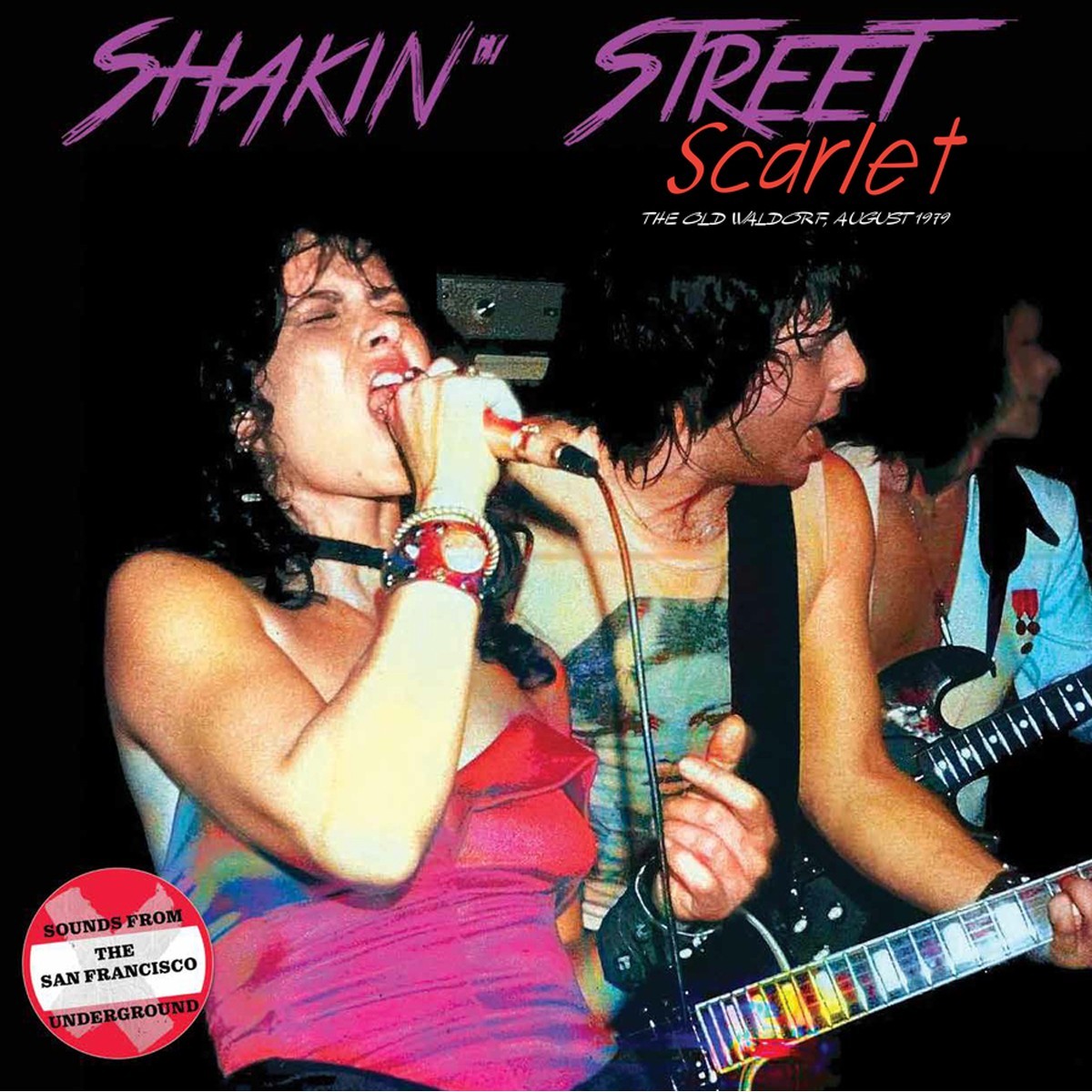 Shakin' Street - Scarlet: The Old Waldorf August 1979 (Ruby Red Vinyl)