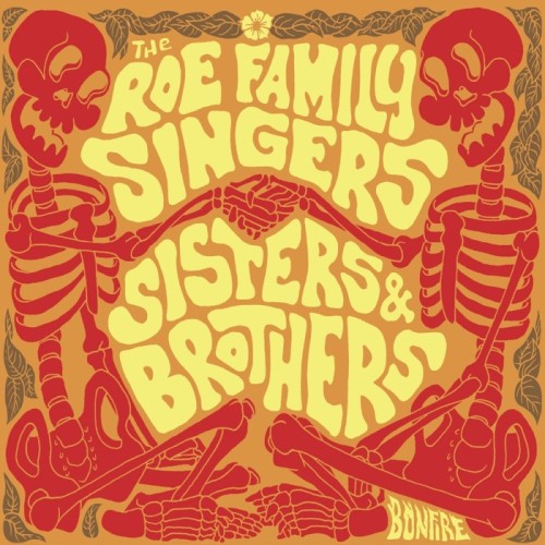 Roe Family Singers - Brothers & Sisters