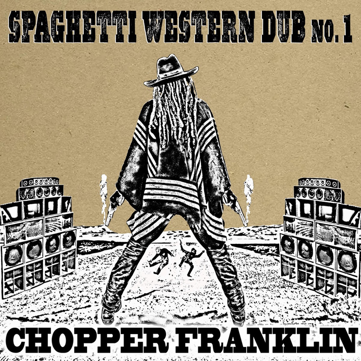 Chopper Franklin - Spaghetti Western Dub No. 1