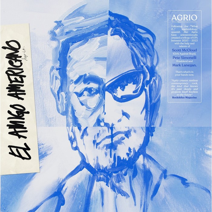 Agrio With. Mark Lanegan & Scott Mccloud & Pete Simonelli - El Amigo Americano