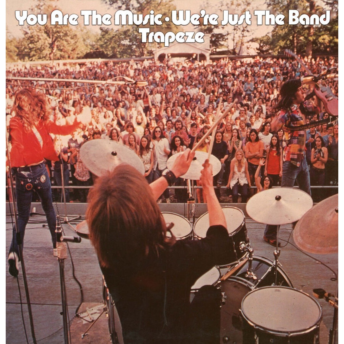 Trapeze - You Are The Music...We're Just The Band