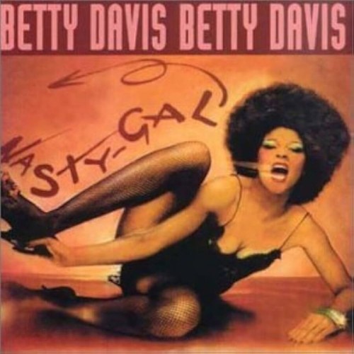 Betty Davis - Nasty Gal (Pink Yellow Vinyl)