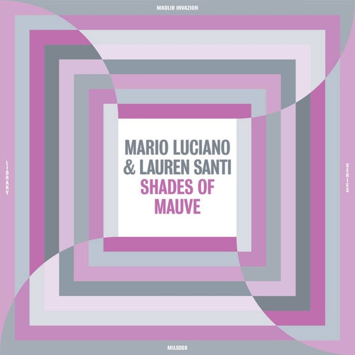 Mario Luciano & Lauren Santi - Shades Of Mauve