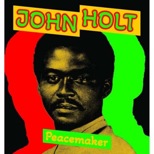 John Holt - Peace Maker