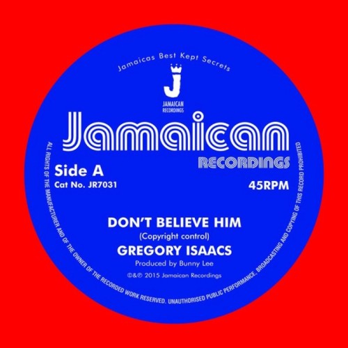 Gregory Isaacs - Don't Believe Him / The Village