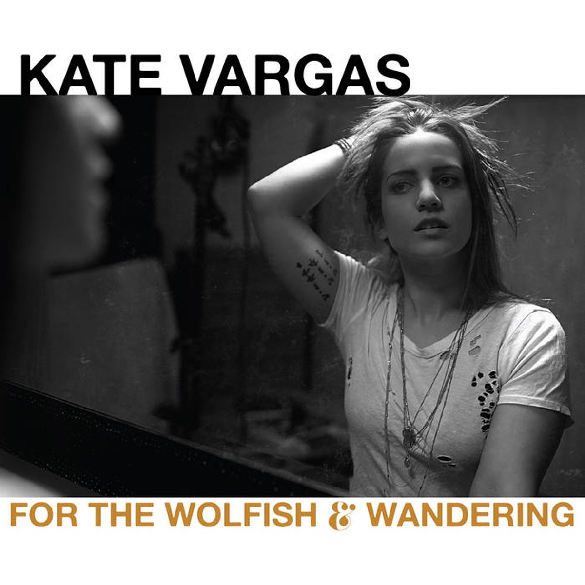 Kate Vargas - For The Wolfish And Wandering