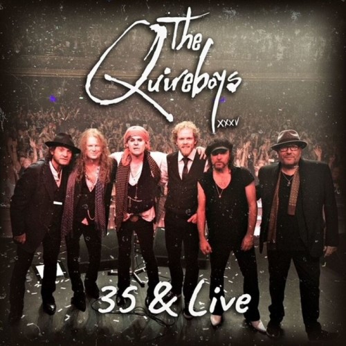 Quireboys - 35 & Live